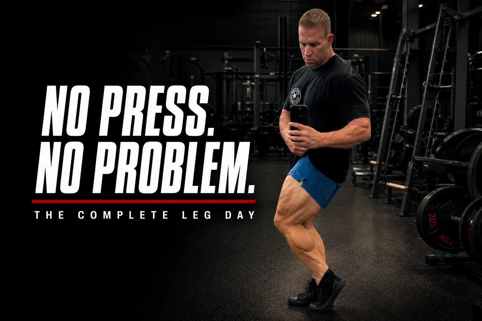 No Press, No Problem: A Complete Leg Day Without Leg Presses or RDLs