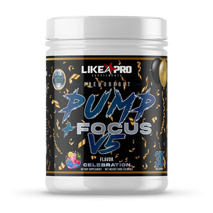 Pump + Focus™️ V5