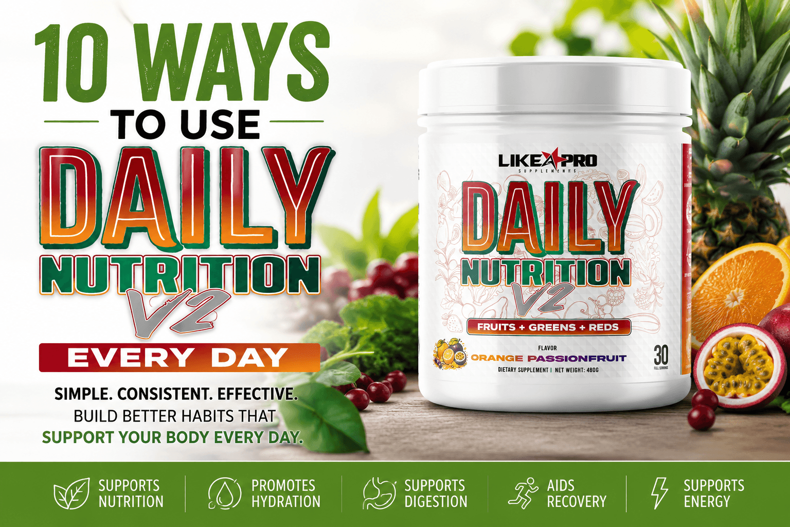 10 Ways to Use Daily Nutrition Every Day